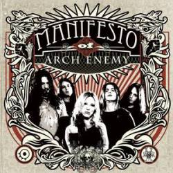 Arch Enemy : Manifesto of Arch Enemy